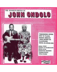 ONDOLO,JOHN - HYPNOTIC GUITAR OF JOHN ONDOLO