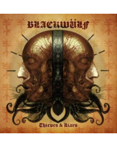 BLACKWULF - THIEVES & LIARS