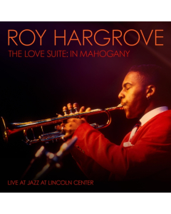 HARGROVE,ROY - LOVE SUITE: IN MAHOGANY
