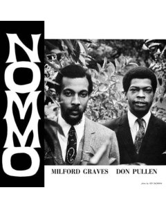 GRAVES,MILFORD; DON PULLEN - NOMMO