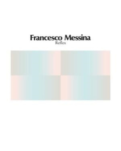 MESSINA,FRANCESCO - REFLEX (MAGENTA VINYL)