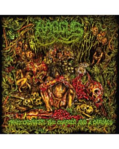 3 Cadavers/2 Corpses & A Carcass - Haggus