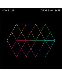 VIDA BLUE - CROSSING LINES (2 LP)
