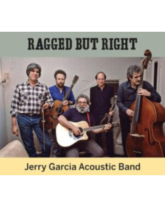 GARCIA,JERRY ACOUSTIC BAND - RAGGED BUT RIGHT (2LP)