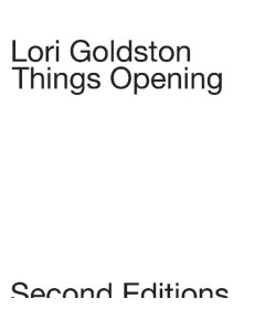 GOLDSTON,LORI - THINGS OPENING