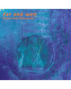 IMAI,KAZUO - FAR & WEE