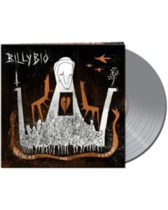 Billybio - Leaders & Liars (Silver Vinyl)