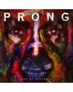 PRONG - AGE OF DEFIANCE