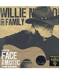 Let'S Face The Music & Dance (180G) - Nelson,Willie & Family