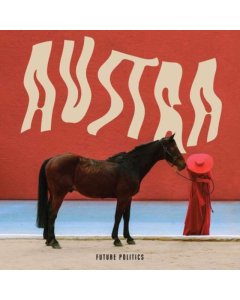AUSTRA - FUTURE POLITICS (DL CARD)