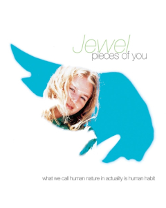 JEWEL - PIECES OF YOU