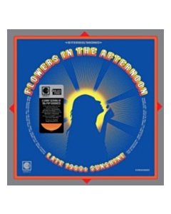 Flowers In The Afternoon: Late 1960'S Sunshine (Translucent Orange Vinyl) (Rsd) - Various Artists