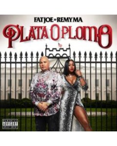 FAT JOE; REMY MA - PLATA O PLOMO