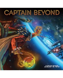 Live In Miami - August 19 1972 - Captain Beyond