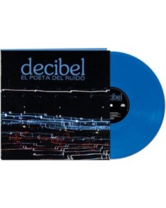 DECIBEL - EL POETA DEL RUIDO