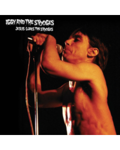 IGGY & STOOGES - JESUS LOVES THE STOOGES