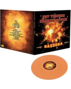 TRAVERS,PAT & CARMINE APPICE - BAZOOKA (ORANGE VINYL)