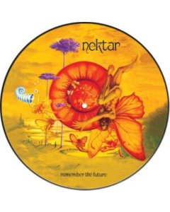 NEKTAR - REMEMBER THE FUTURE (PICTURE DISC)