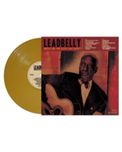 LEADBELLY - WHERE DID YOU SLEEP LAST NIGHT? (GOLD VINYL)