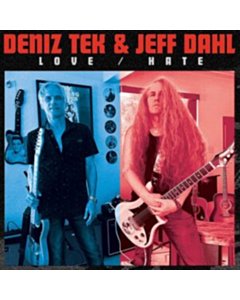 Love/Hate - Dezik; Jeff Dahl Tek