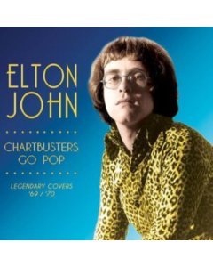 JOHN,ELTON - CHARTBUSTERS GO POP - LEGENDARY COVERS '69 / '70 (GOLD VINYL)