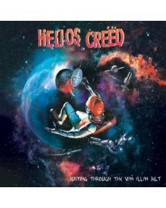 HELIOS CREED - BUSTING THROUGH THE VAN ALLAN BELT