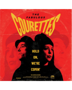 COURETTES - HOLD ON WE'RE COMIN (YELLOW VINYL)