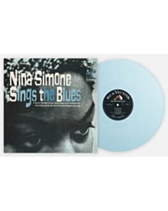 Nina Simone Sings The Blues (Blue Vinyl) - Nina Simone