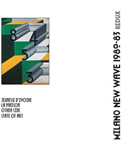 Milano New Wave: 1980-83 Redux - Various Artists