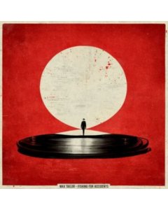 WAX TAILOR - FISHING FOR ACCIDENTS