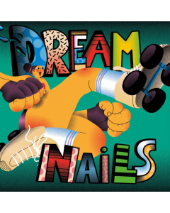 DREAM NAILS - DREAM NAILS