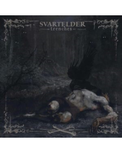 SVARTELDER - TRENCHES