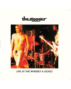 STOOGES - LIVE AT WHISKEY A GOGO (WHITE VINYL)