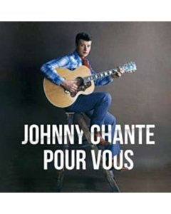 Johnny Chante Pour Vous - Johnny Hallyday
