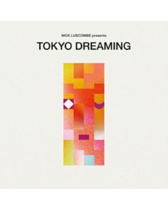 Tokyo Dreaming - Various Artists
