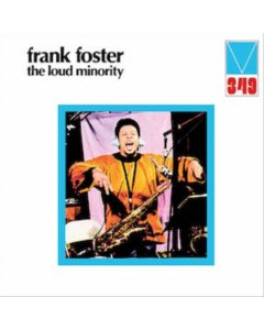 FOSTER,FRANK - LOUD MINORITY