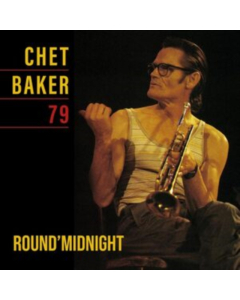 BAKER,CHET - ROUND MIDNIGHT 79