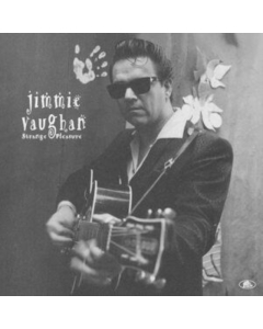 VAUGHAN,JIMMIE - STRANGE PLEASURE (2LP)