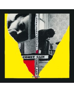 COMET GAIN - FIRERAISERS FOREVER!