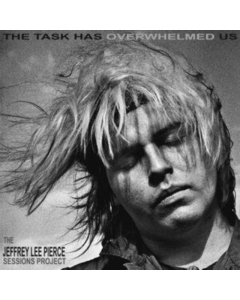 PIERCE,JEFFREY LEE SESSIONS PROJECT - TASK HAS OVERWHELMED US (2LP)