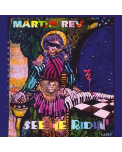REV,MARTIN - SEE ME RIDIN