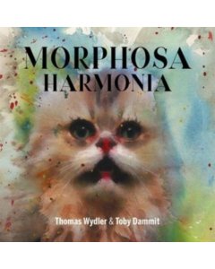 WYDLER,THOMAS & TOBY DAMMIT - MORPHOSA HARMONIA
