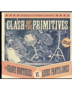 GRAVE BROTHERS VS. ADIOS PANTALONES - CLASH OF THE PRIMITIVES
