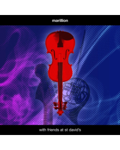 MARILLION - WITH FRIENDS AT ST DAVID'S