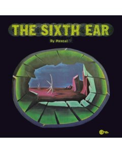 PASCAL,NIK - SIXTH EAR (IMPORT)