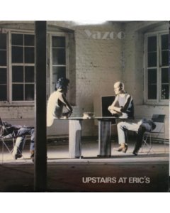 YAZOO - UPSTAIRS AT ERICS