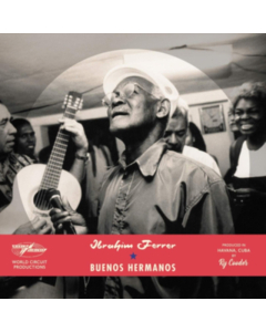 FERRER,IBRAHIM - BUENOS HERMANOS (SPECIAL EDITION)