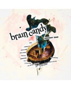 HOCKEY DAD - BRAIN CANDY