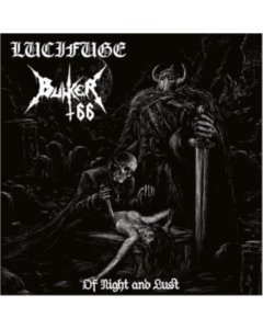 Of Night & Lust - Bunker 66 & Lucifuge