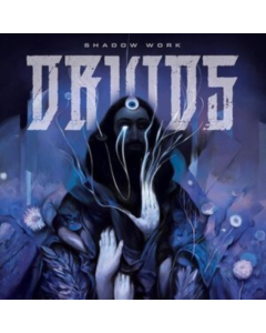 DRUIDS - SHADOW WORK